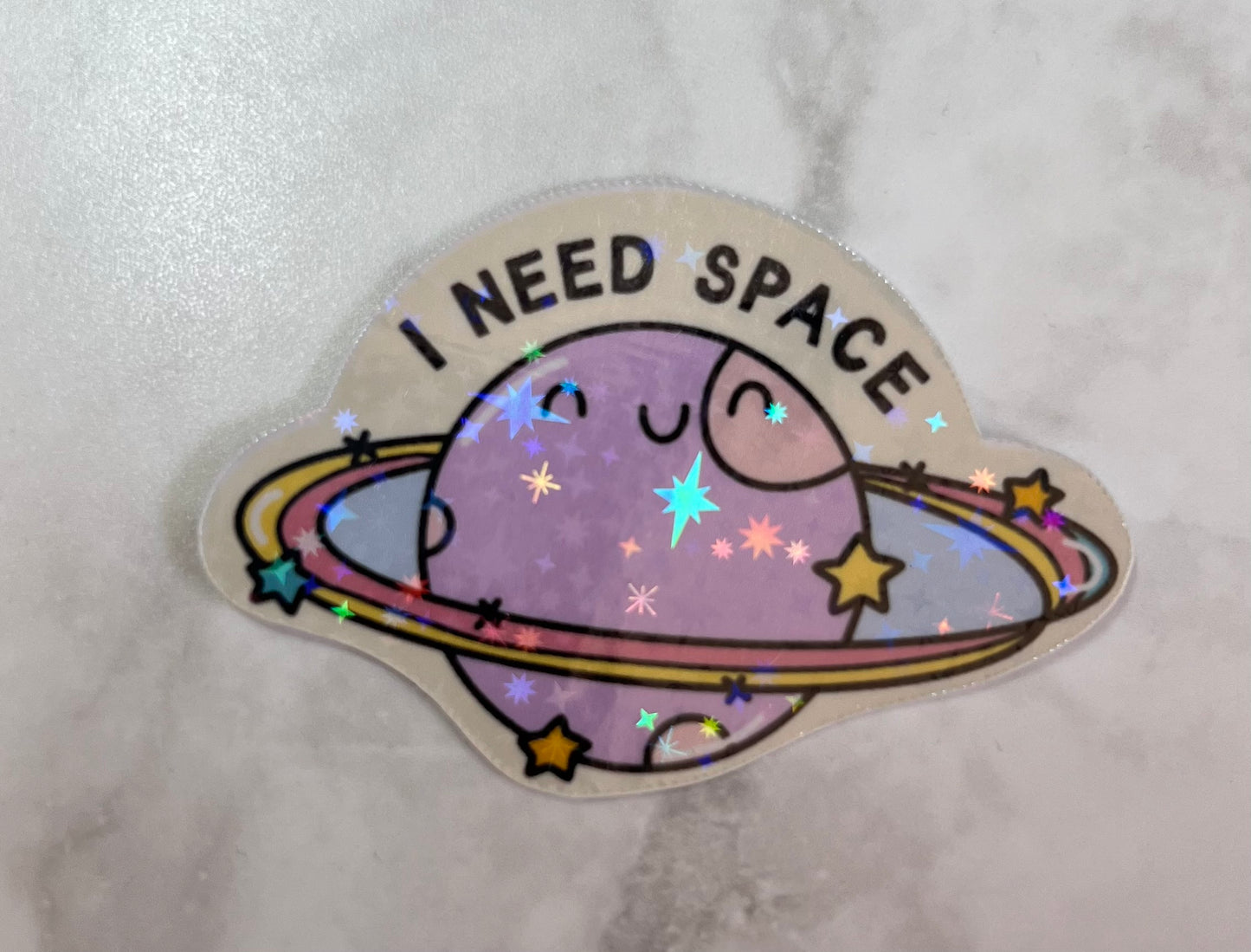 “I need some space” holographic sticker