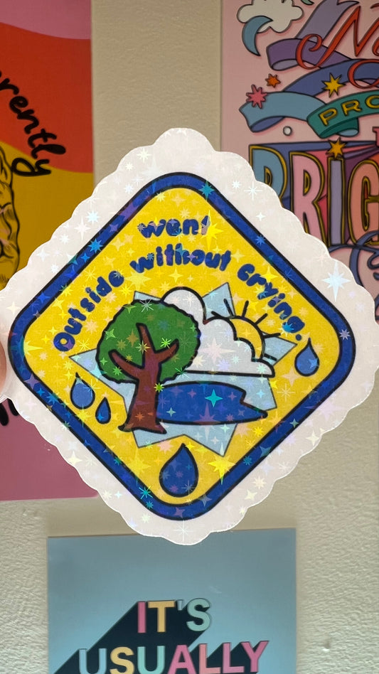 Girl Guiding parody Holographic Sticker badge I went outside without crying