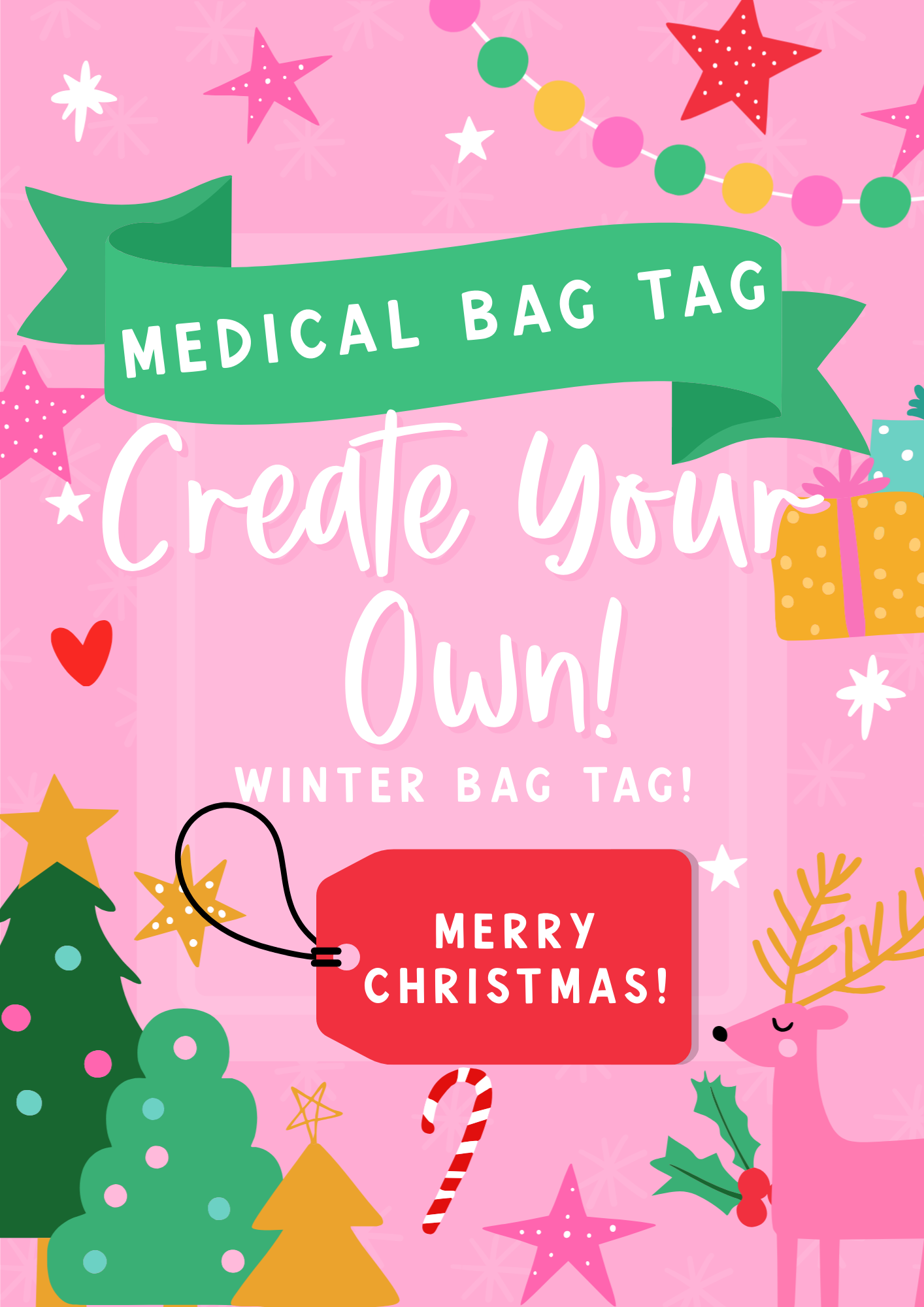 Create Your Own Christmas Medical Bag Tag