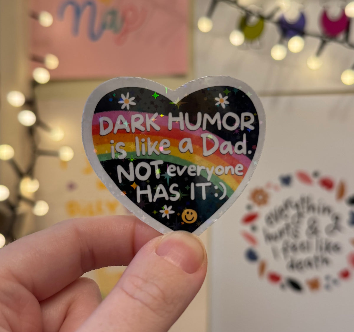 Dark humour holographic sticker