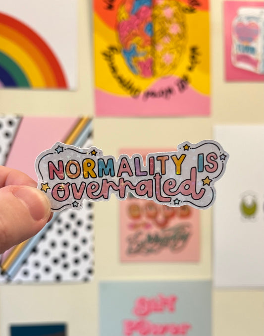 “Normality is overrated” neurodiversity holographic sticker