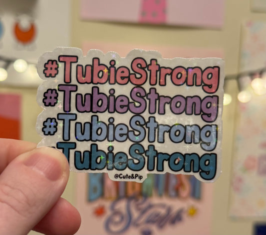 #tubie strong sticker