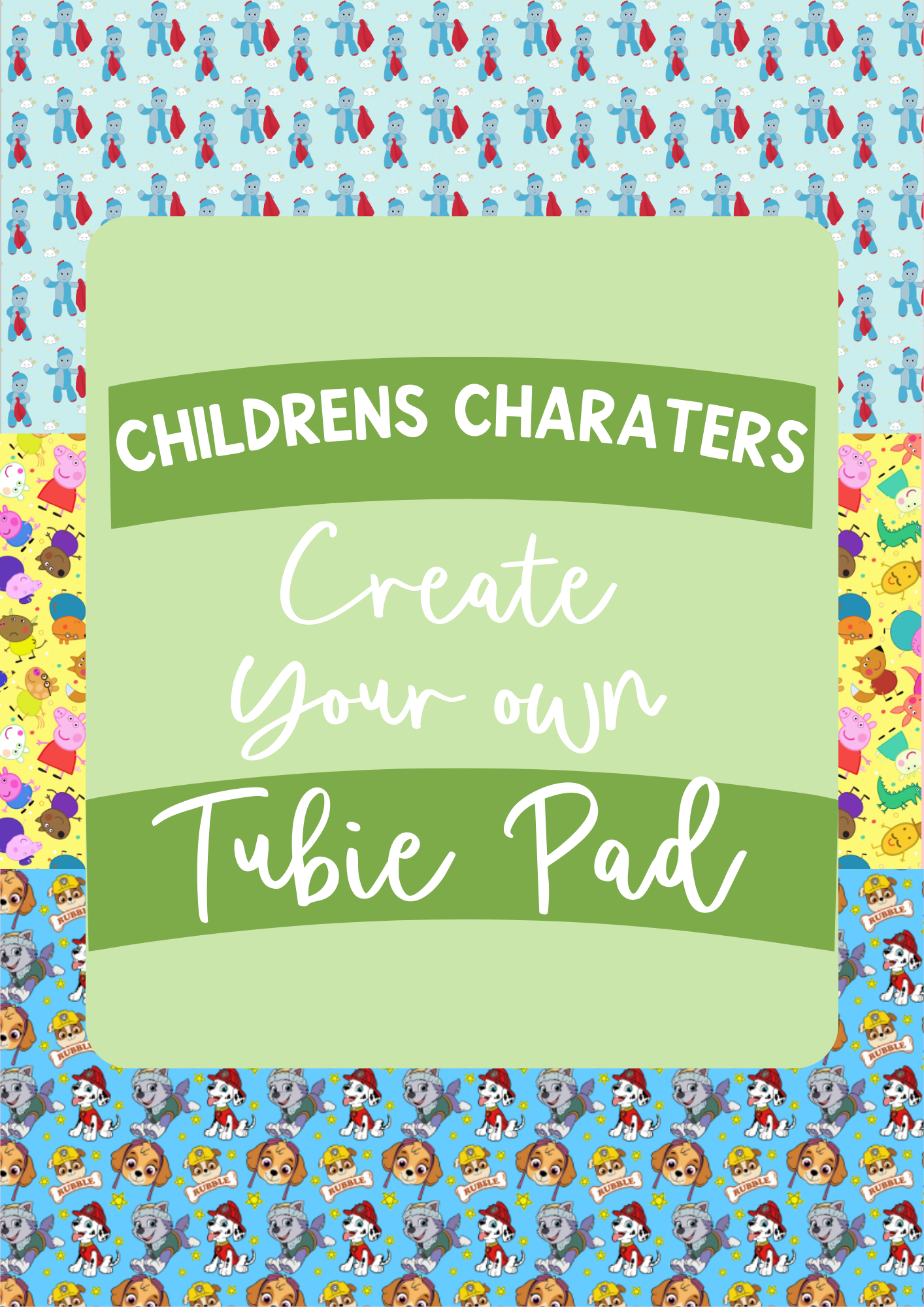 Create Your Own tubie pads children's tv characters