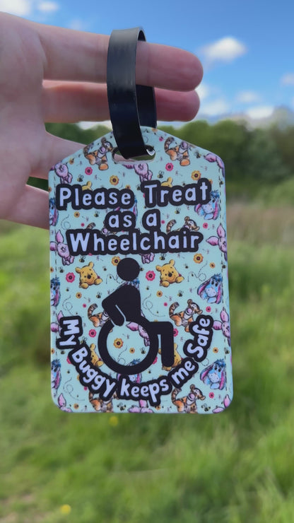 Medical buggy bag tag “please treat as a wheelchair- my buggy keeps me safe”